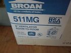 511mg Broan New 8 Ventilator 511mg Broan New 8 Ventilator