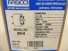 D514 Fasco Motor Hp Rpm Speed