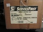 X38040305017 First Service Blower Blwoo473
