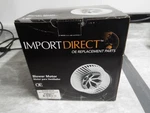 Import Direct Oe Replacement Parts Blower Motor #PM9377. Fixed Price $20.00.