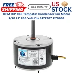 Oem Icp Heil Tempstar Condenser Fan Motor 1/10 Hp 230 Volt Fits 1172707 1178652. Fixed Price $114.93.
