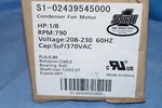 Source Condenser Fan Motor S1-02439545000, 1/8HP, 790 Rpm, 230V, 48Y, 1/2". Fixed Price $90.00.