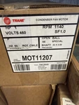 Trane Condenser Fan Motor MOT011207 Hp 460 Volts. Fixed Price $800.00.