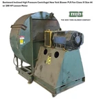 New York Blower Centrifugal Plr Fan Class Iv Size 44 W/ 200 Hp Leeson Motor. Fixed Price $1500.00.