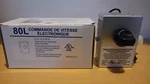 Broan 80L Electronic Variable Speed Control 120V 60HZ. Fixed Price $19.99.