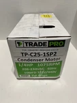 New Tradepro TP-C25-1SP2 Condenser Fan Motor 1/4HP 1075 Rpm 208-230V 60HZ. Fixed Price $100.00.