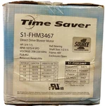 Source S1-FHM3467 Direct Drive Blower Motor 1075RPM 4SPD 1/5-3/4HP New-in-box. Fixed Price $219.90.