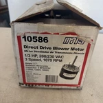 Mars Direct Drive Blower Motor 10586 1/3 Hp 208/230 Vac Speed 1075 Rpm (new). Fixed Price $76.49.