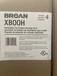(4PK) New Broan XB00H Ventilation Fan Housing Pack. Fixed Price $279.99.