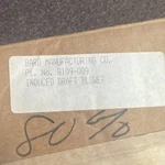 Bard, Fasco Induced Draft Blower Type U21B 8109-009 7021-9306 115V 1.0A Phase. Fixed Price $139.95.