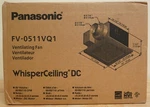 Panasonic FV-0511VQ1 Ventilating Fan Exhaust Whisperceiling Bent. Fixed Price $115.00.