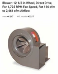 Clearance Dayton 4C217 Blower, 12 1/2 In. Fixed Price $389.00.