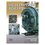 High Pressure Boilers Sixth Edition By Frederick M. STEINGRESS,-9780826943316. Fixed Price $86.40.