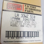 Carrier Bryant 24VAC 8MA LH33WZ510 Spark Ignitor Hsci 990-516. Fixed Price $251.58.